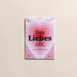 Laden Sie das Bild in den Galerie-Viewer, Liebes ABC
